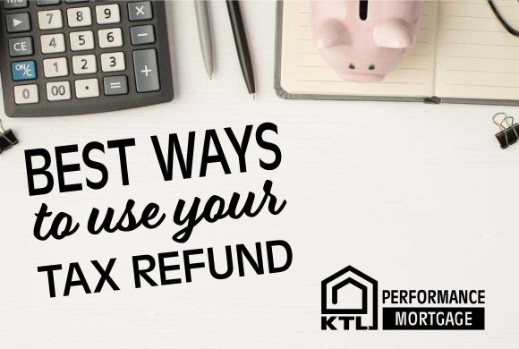 Best Ways to use your Tax Refund